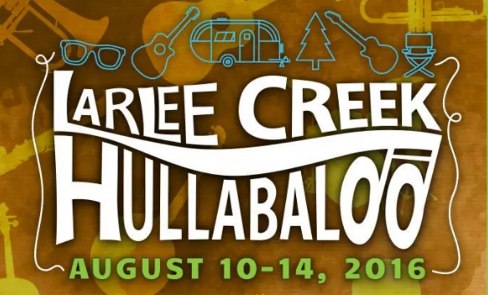 Good Music, Good Friends, Good Times at the Larlee Creek Hullabaloo, August 10-14!