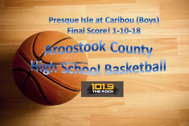Final Score &#038; More! High School Basketball: Presque Isle at Caribou (Boys)