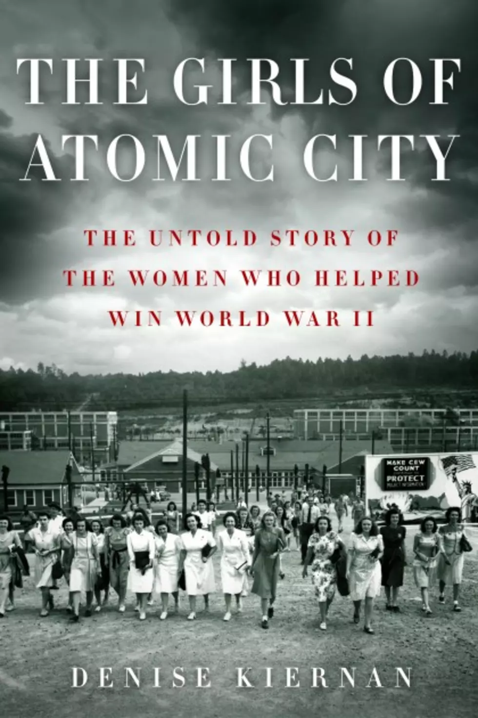 A Big Chuck Book Review: &#8220;The Girls of Atomic City&#8221;