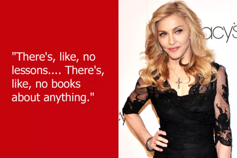 Dumb Celebrity Quotes &#8211; Madonna