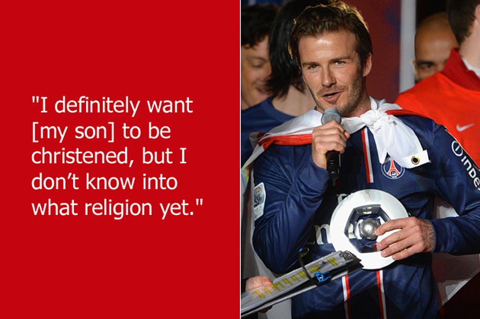 Dumb Celebrity Quotes &#8211; David Beckham