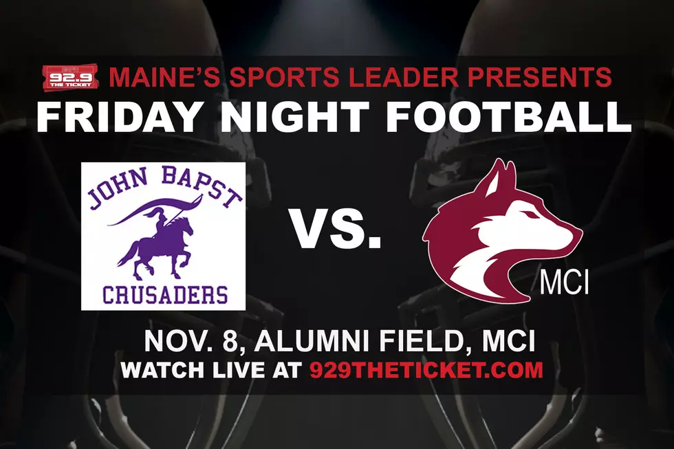 TICKET TV: John Bapst Crusaders vs. MCI Huskies on Friday Night Football [WATCH]