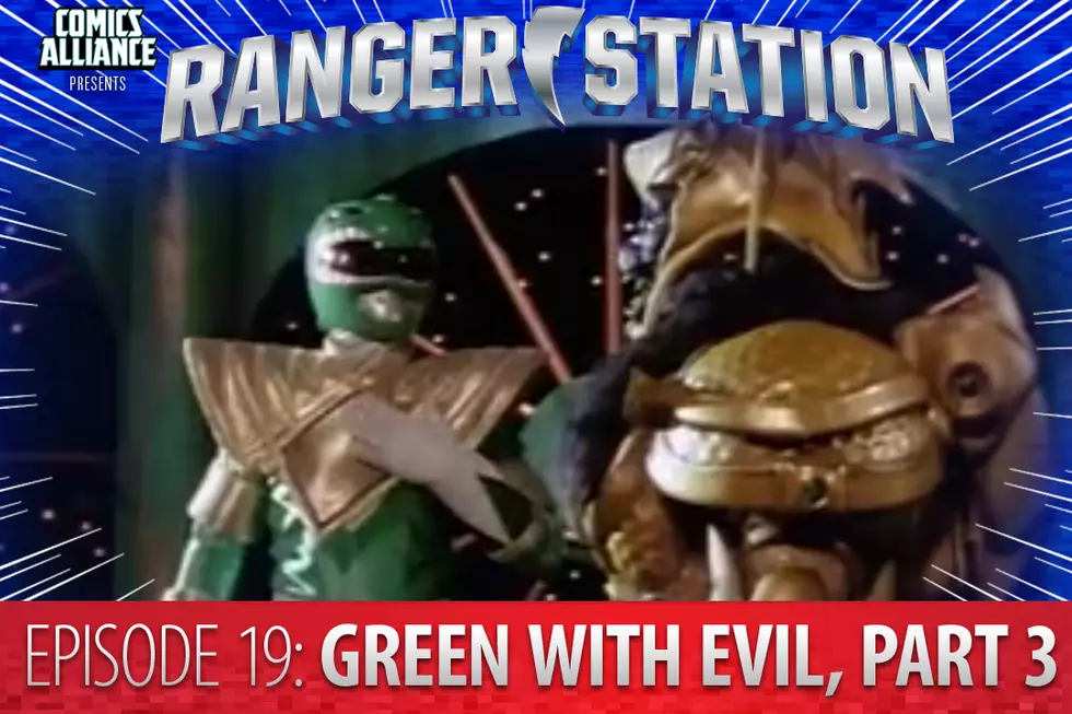 Ranger Station Episode 19: Green With Evil, Part III