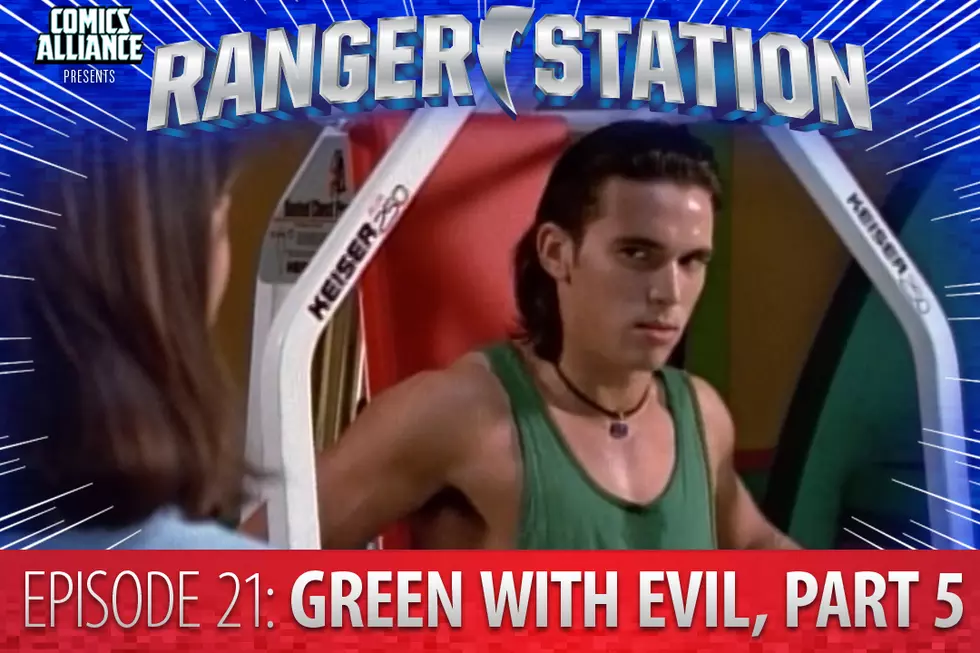 Ranger Station Episode 21: Green With Evil, Part V
