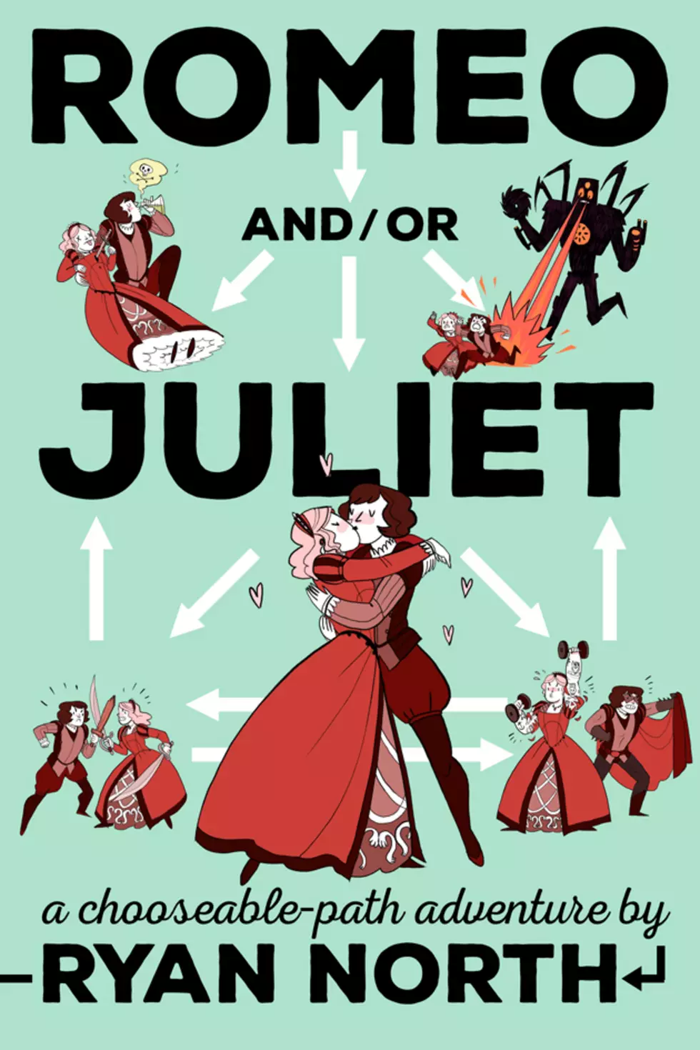 If You Choose To Look At The Cover For &#8216;Romeo And/or Juliet,&#8217; Continue Reading