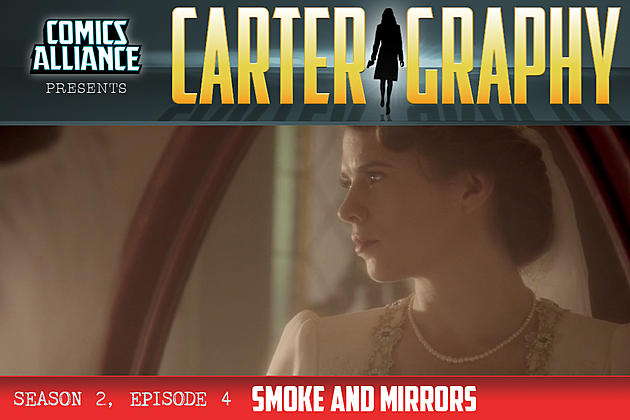 ‘Agent Carter’ Post-Show Analysis, Season 2, Episode 4: ‘Smoke &#038; Mirrors&#8217;