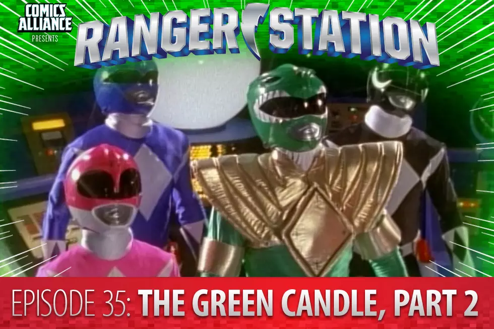 Ranger Station Episode 35: The Green Candle, Part Two