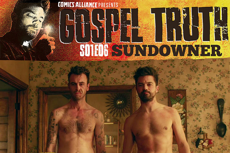 'Preacher' Post-Show Analysis: Season 1, Ep 6: 'Sundowner'