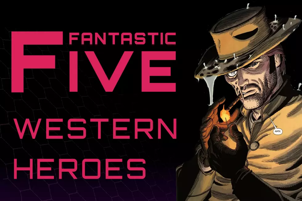 Fantastic Five: Best Western Heroes