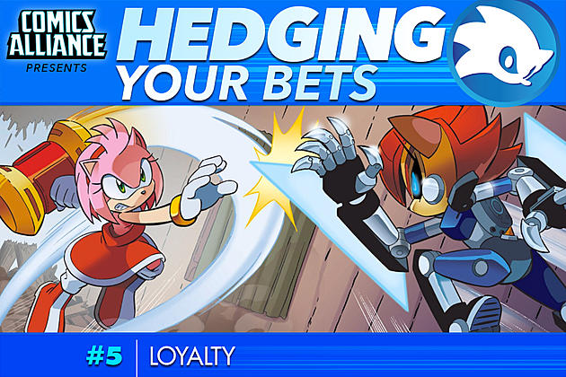 Hedging Your Bets #5: Loyalty