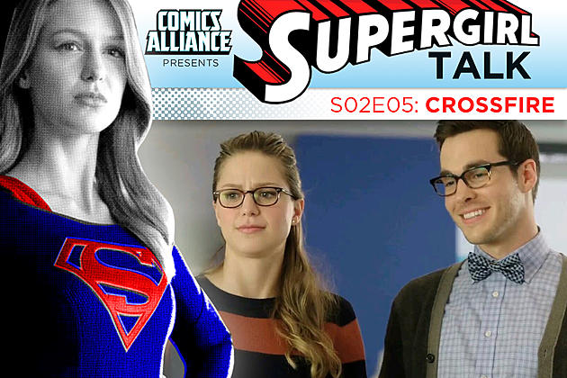 ‘Supergirl’ Post-Show Analysis: Season 2 Episode 5: ‘Crossfire’