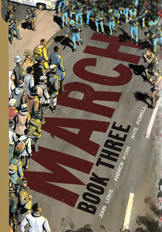 &#8216;March: Book Three&#8217; by John Lewis, Nate Powell And Andrew Aydin Wins National Book Award