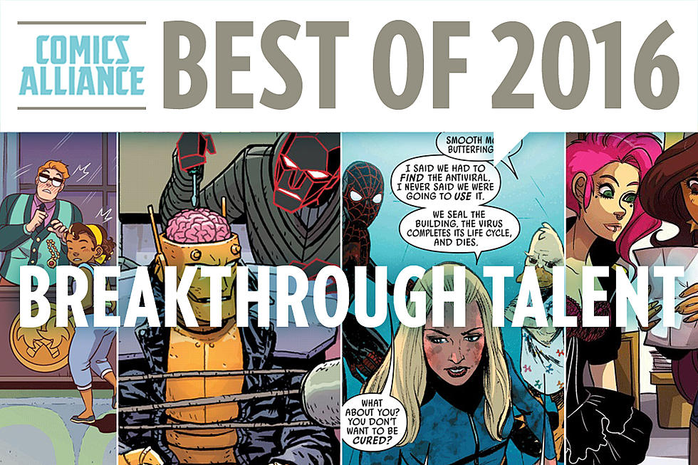 ComicsAlliance's Best Of 2016: Breakthrough Talent Of 2016