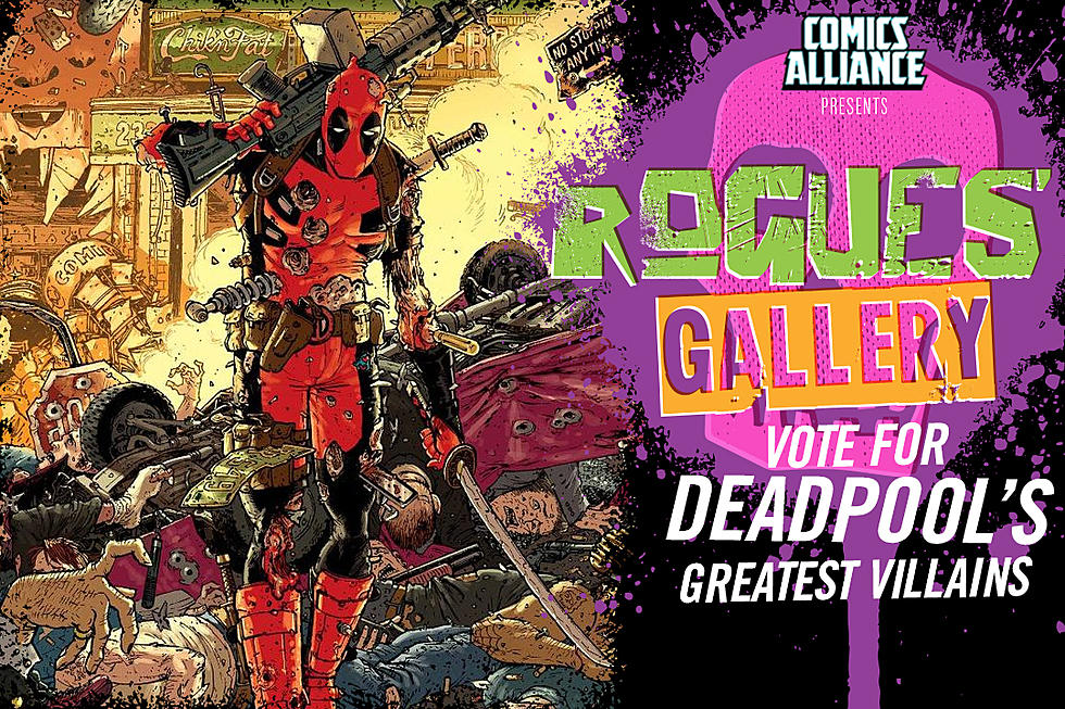 Rogues' Gallery: Who Is Deadpool's Ultimate Enemy? [Poll]