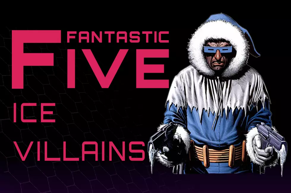 Fantastic Five: Best Ice Villains