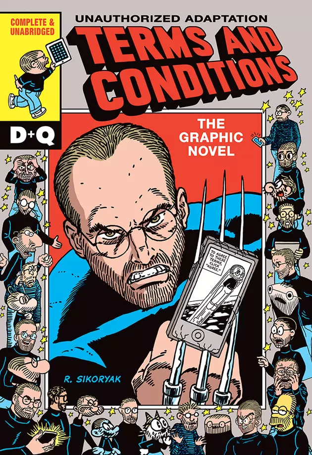 R. Sikoryak&#8217;s Graphic Novel Adaptation Of The iTunes Terms And Conditions Is Coming To Print Next Month