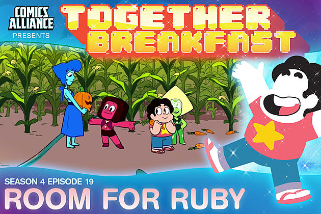 &#8216;Steven Universe&#8217; Post-Show Analysis: Season 4, Episode 19: &#8216;Room for Ruby&#8217;