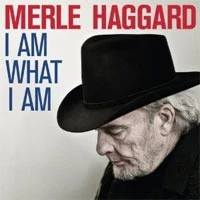 Merle Haggard, 'I Am What I Am'