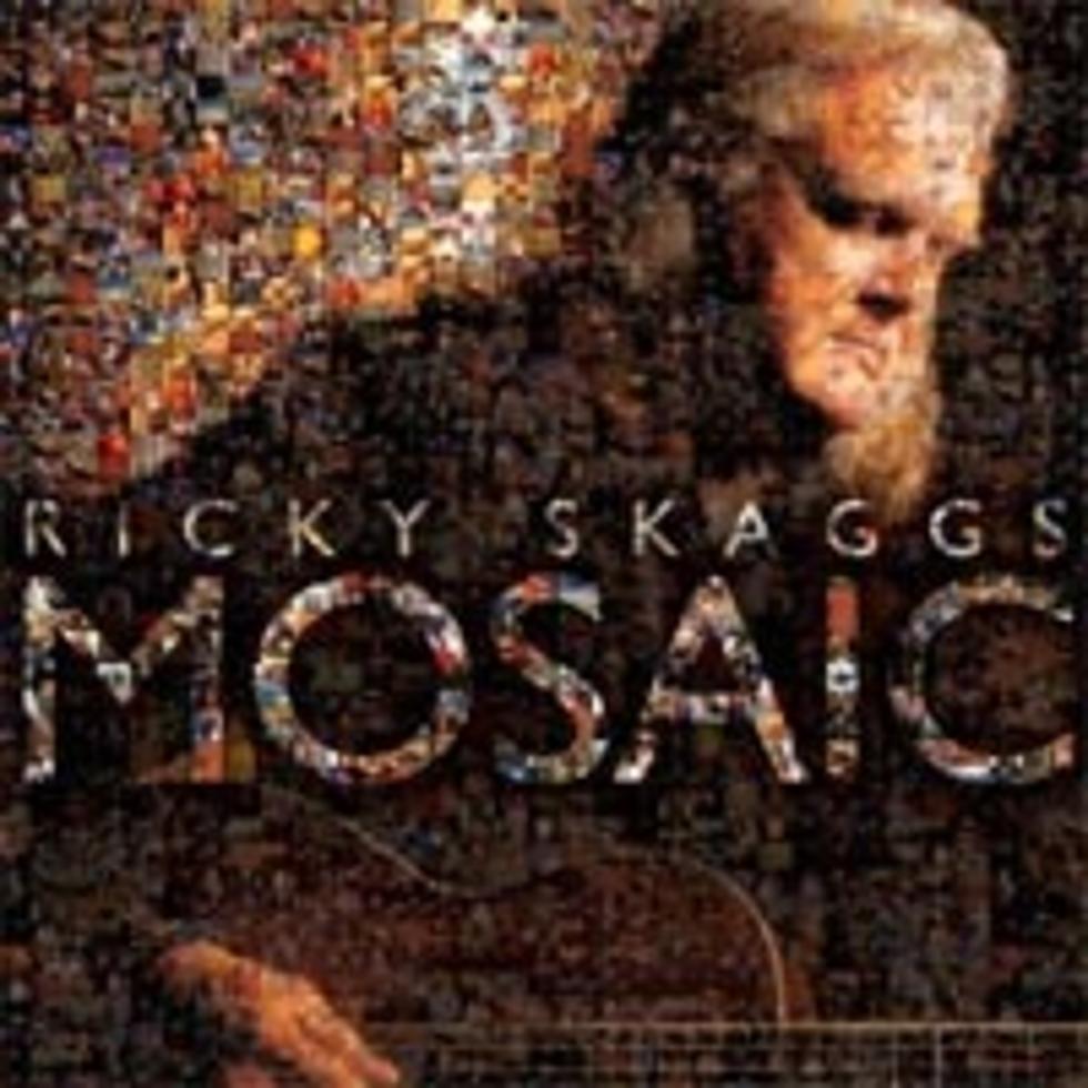 Ricky Skaggs Takes Musical Detour on ‘Mosaic’
