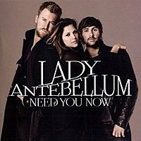 Lady Antebellum, 'Need You Now'