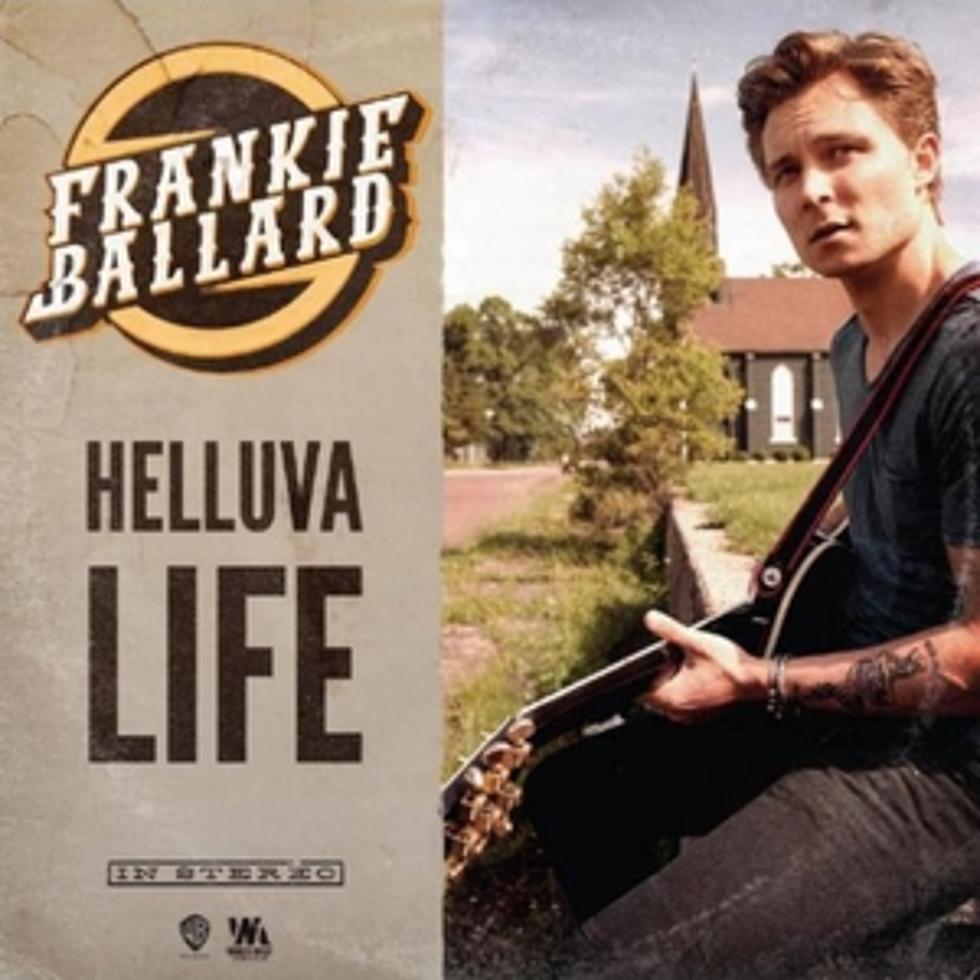 Frankie Ballard Takes &#8216;Helluva Life&#8217; to No. 1