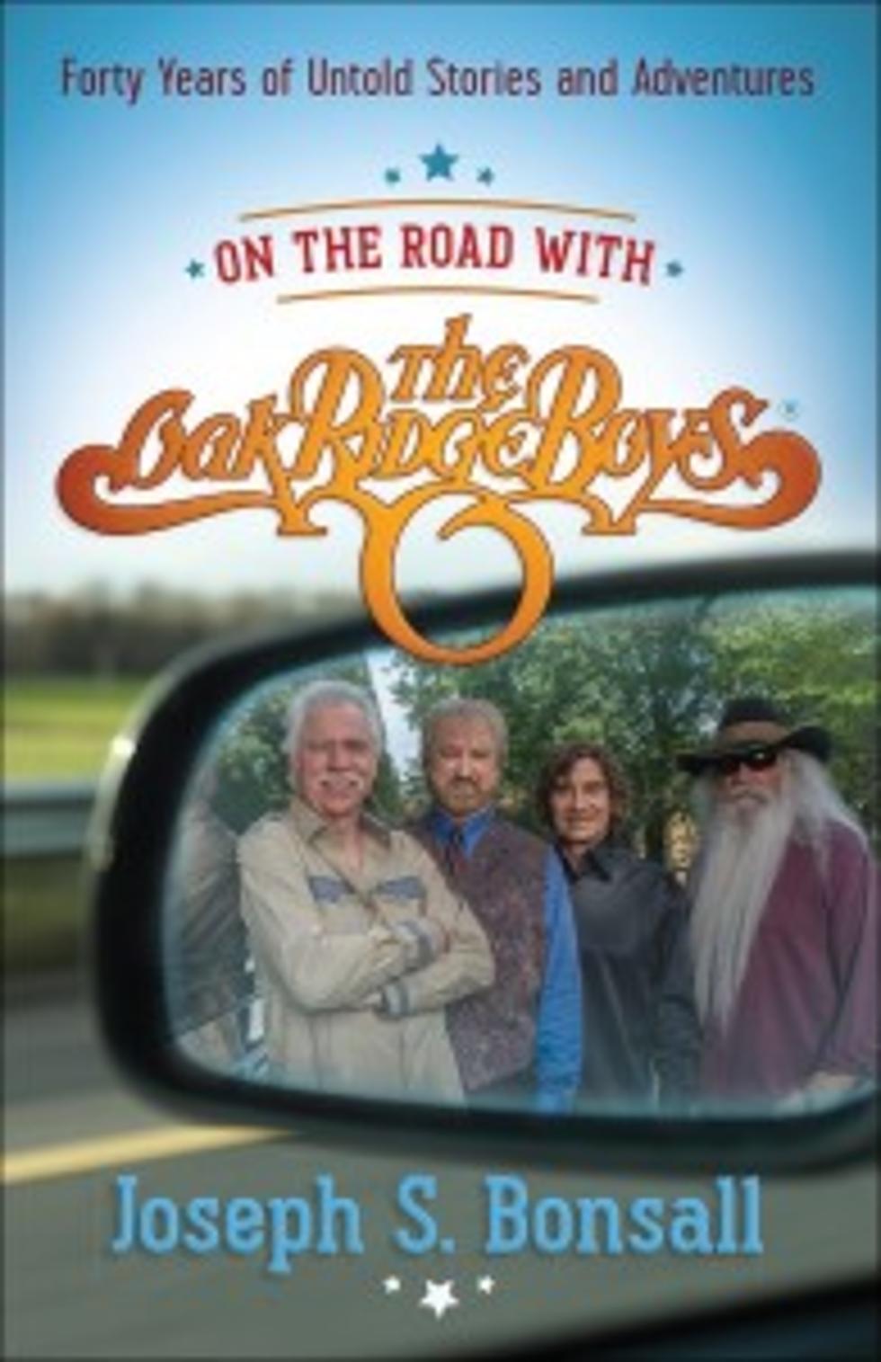 Joe Bonsall Releases &#8216;On the Road With the Oak Ridge Boys&#8217; Book