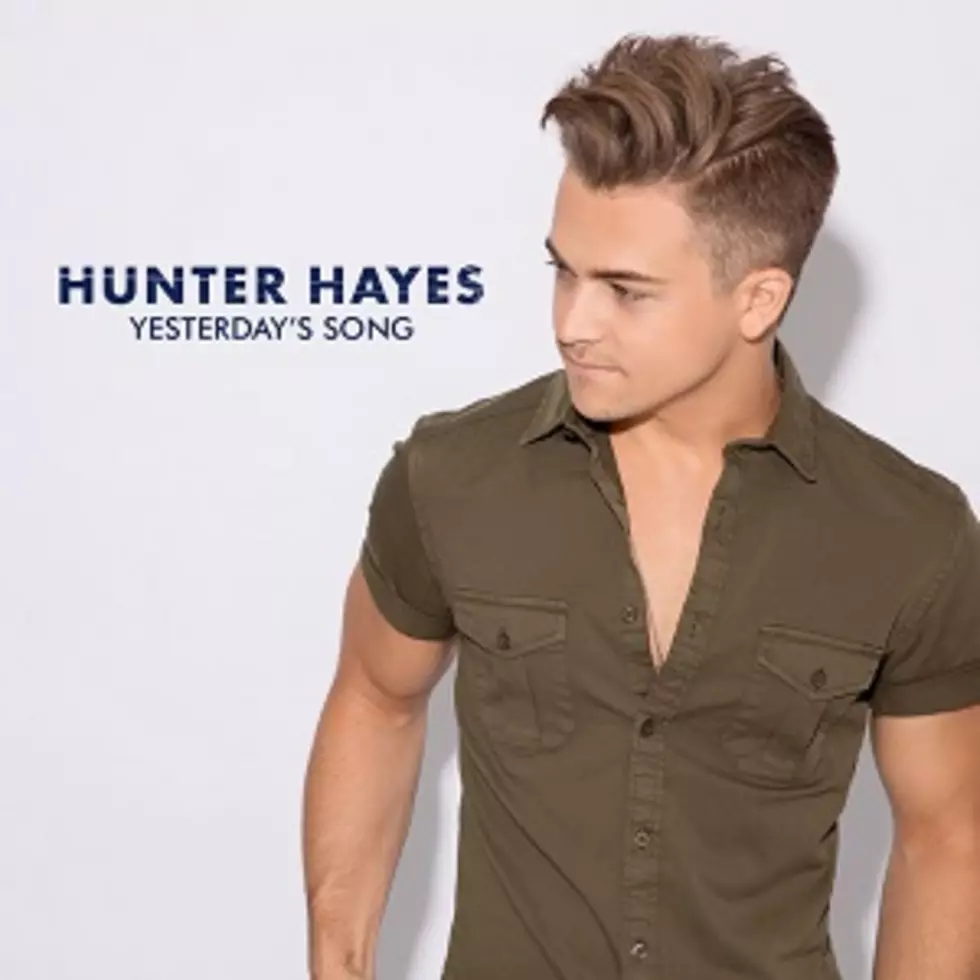 Hunter Hayes Releases New Single, &#8216;Yesterday&#8217;s Song&#8217; [LISTEN]