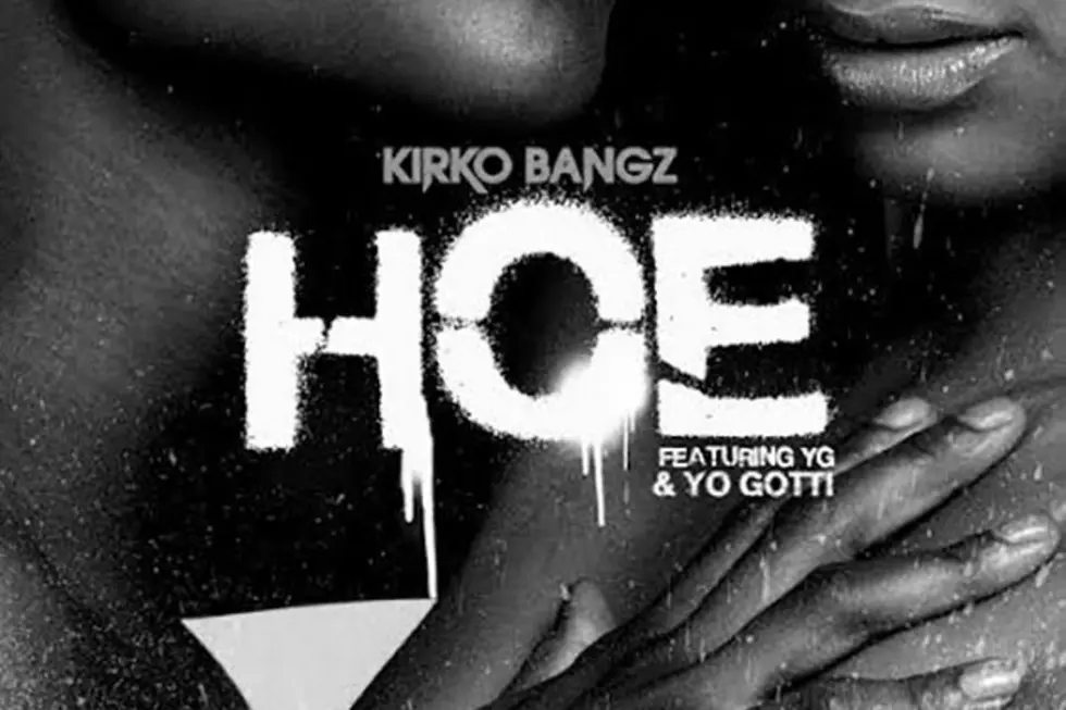 Kirko Bangz Delivers 'Hoe' 