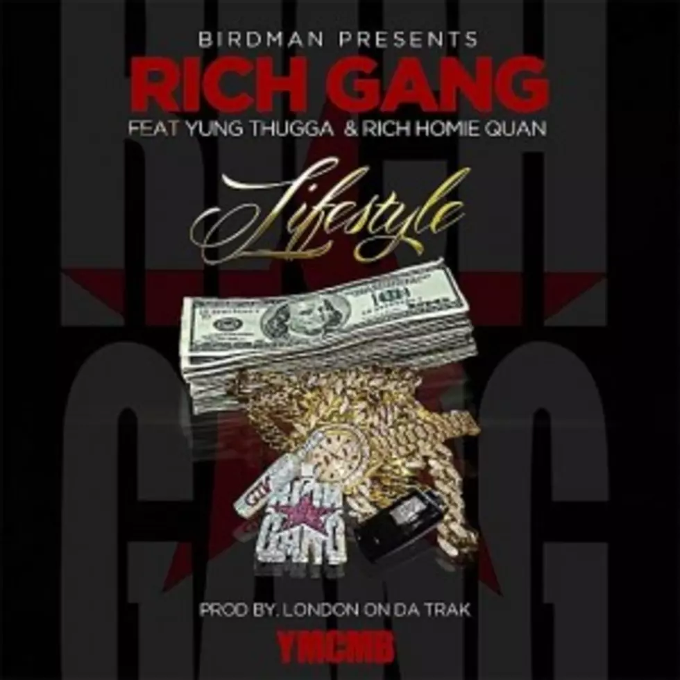 Rich Gang Enlists Young Thug, Rich Homie Quan for New Single &#8216;Lifestyle&#8217;