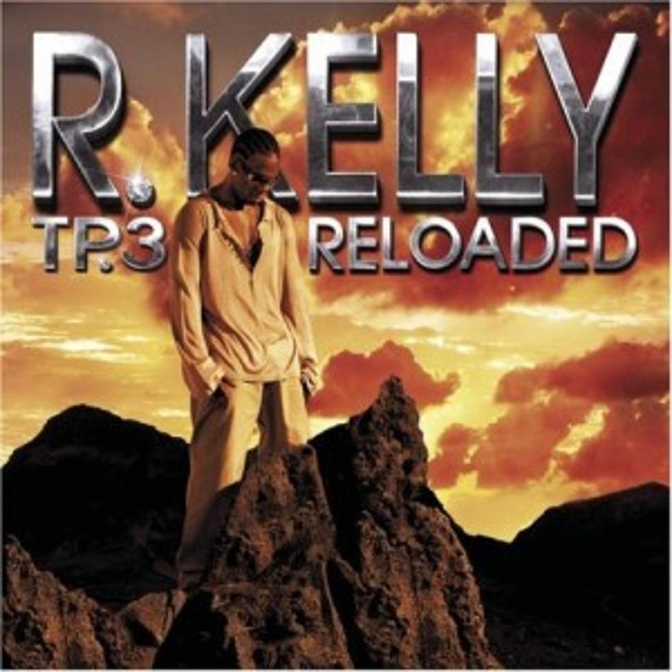 Five Best Songs From R. Kelly&#8217;s &#8216;TP.3 Reloaded&#8217; Album