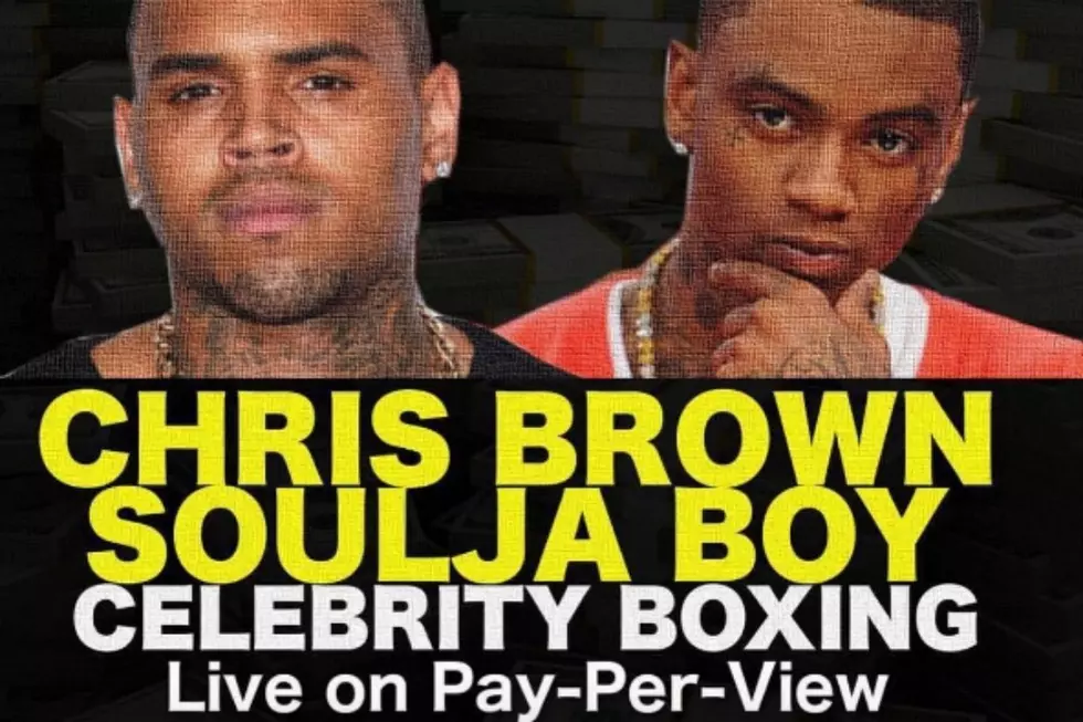 Chris Brown and Soulja Boy Say Celebrity Boxing Match Is Set