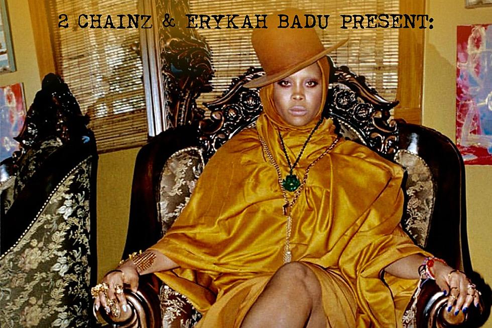 Erykah Badu Curates Playlist for 2 Chainz’s ‘Pretty Girls Like Trap Music’  [LISTEN]