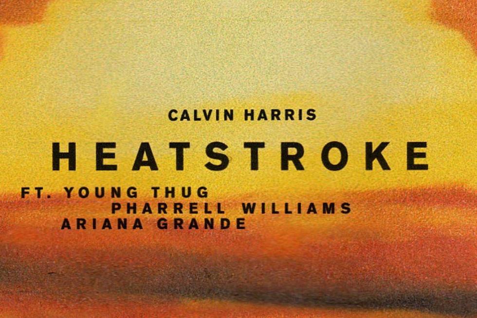 Calvin Harris Drops ‘Heatstroke’ Featuring Young Thug, Pharrell and Ariana Grande