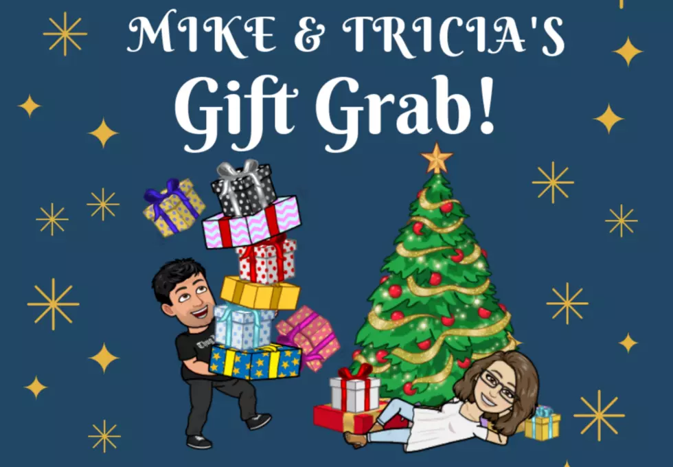 Here's How To Win With Mike and Tricia's Gift Grab