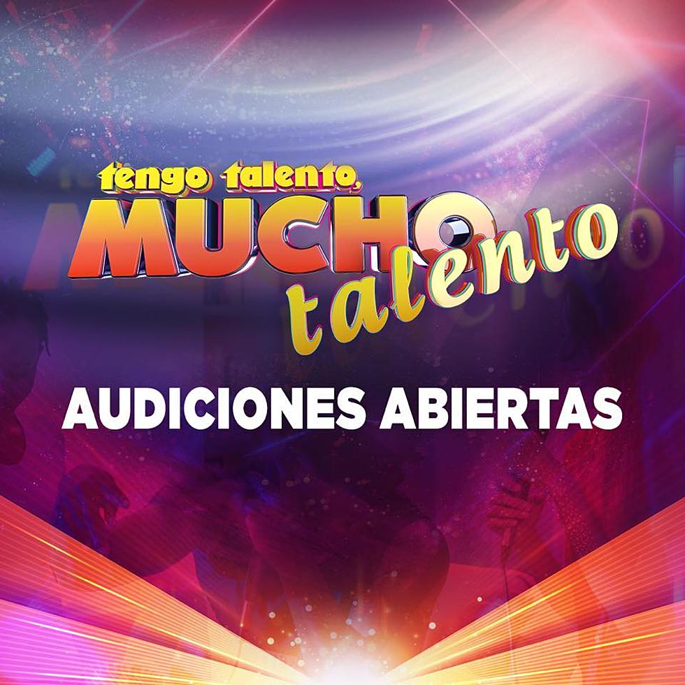 El Pasoans Can Audition To Be The Next Spanish Superstar on “Tengo Talento, Mucho Talento”