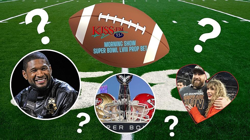 KISS-FM’s Morning Show Super Bowl LVIII Prop Bet