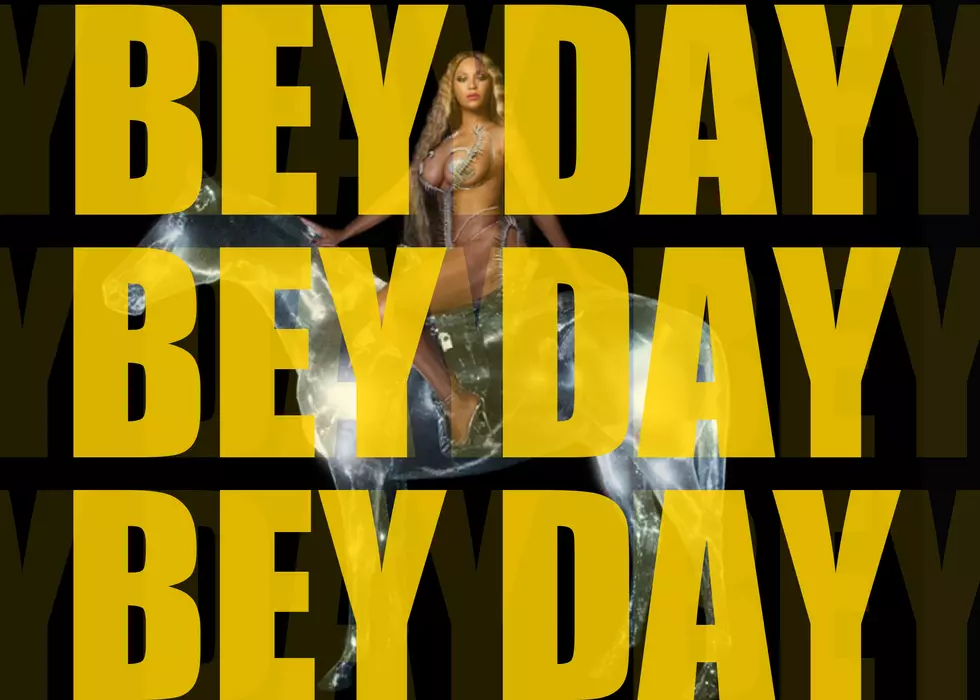 It's "Bey Day" in the Tri-Cities on the New 105.3 KISS FM