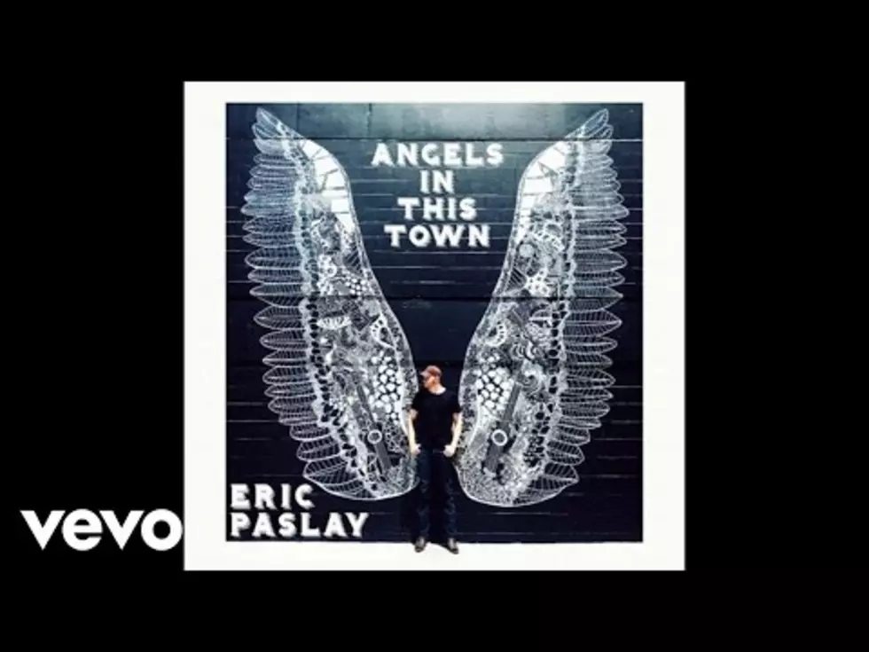 New Music Spotlight: Eric Paslay’s ‘Angels In This Town’! [LISTEN]