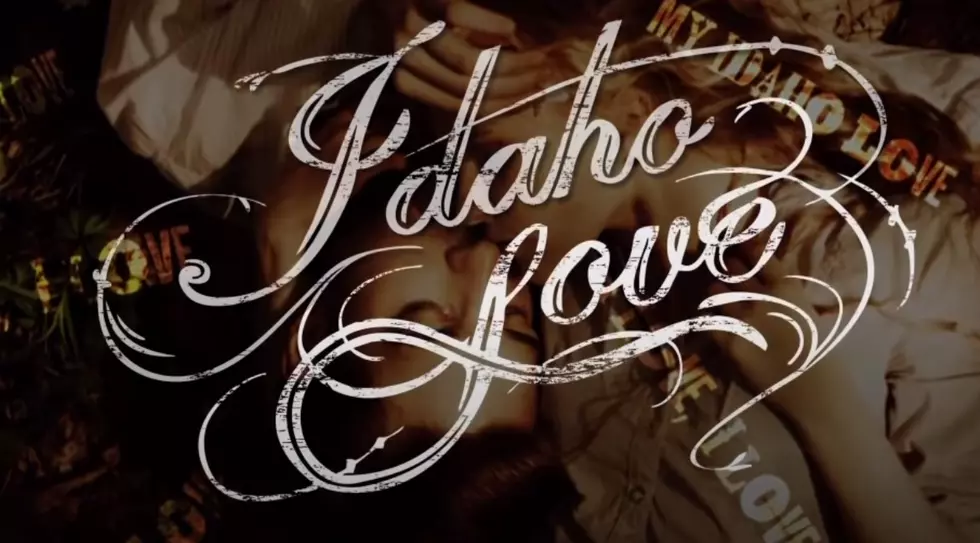 “Idaho Love” The Gem State’s Inspired Love Song