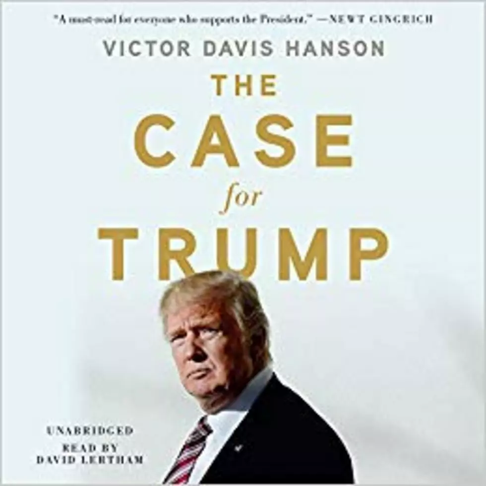 Victor Davis Hanson, The Case for Trump