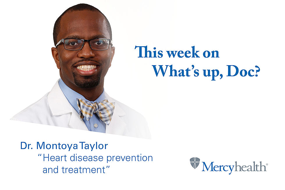 What's Up, Doc? With Dr. Montoya Taylor