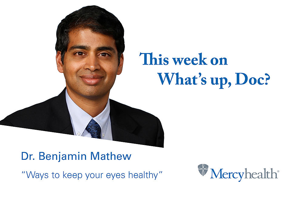 What's Up, Doc? With Dr. Benjamin Mathew