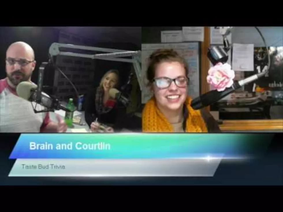 Brain And Courtlin’s ‘Taste Bud Trivia’–Bubble Gum [VIDEO]