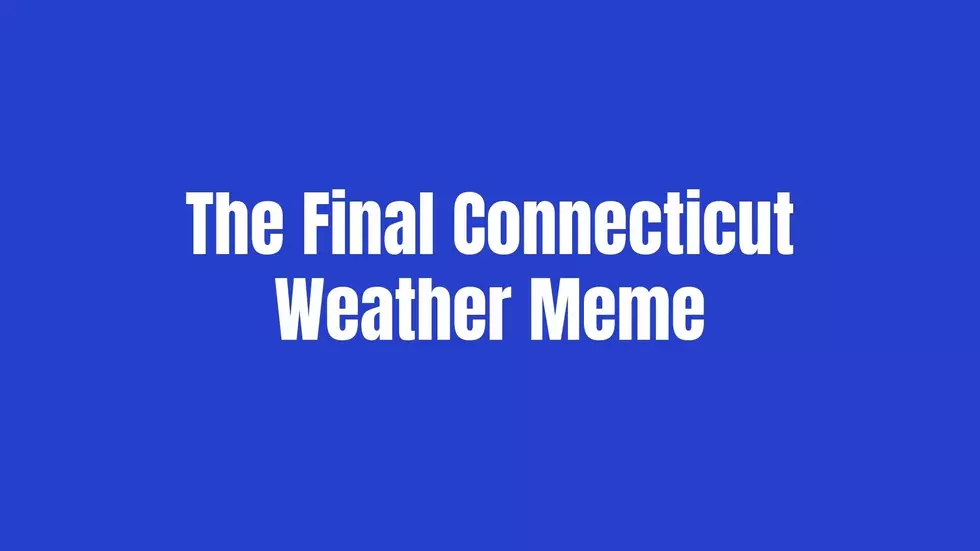Only in Connecticut: One Meme Nails the Weather Chaos