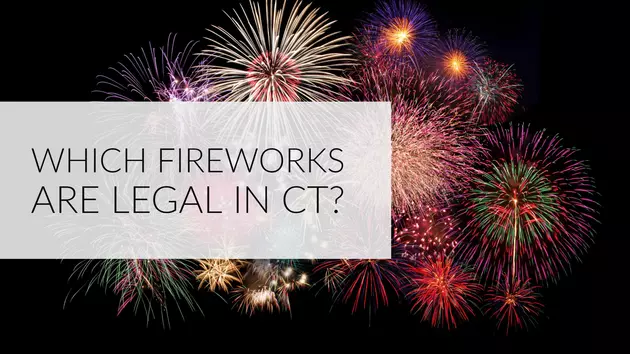 Are You Sure You Know Which Types of Fireworks Are Legal in Connecticut?