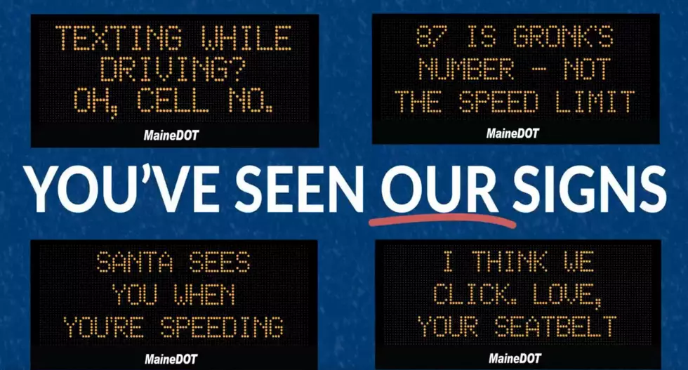 Maine DOT Might Use Your Message on Their Signs