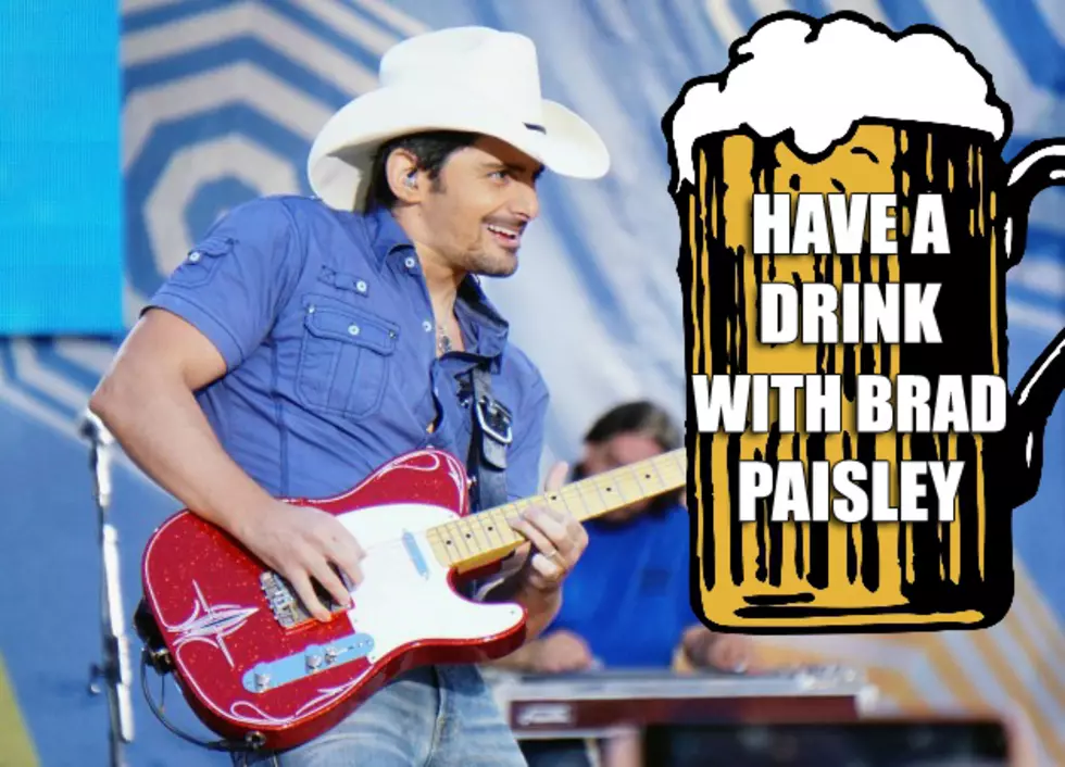 ONCE-IN-A-LIFETIME-CHANCE: Have a Drink On Stage With Brad Paisley
