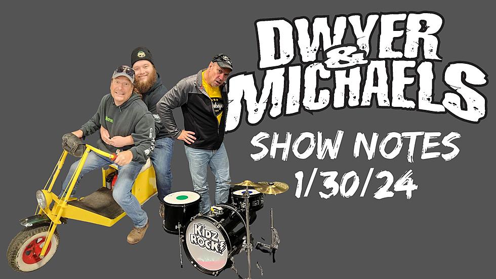 Dwyer & Michaels Morning Show: Show Notes 1/30/24
