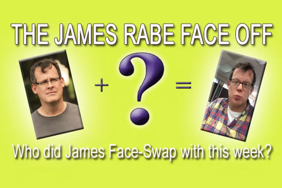 Who Did James Rabe Swap Faces With #11 &#8211; [Photo]
