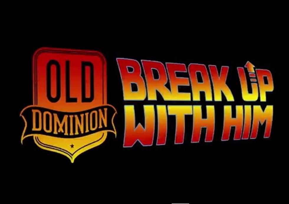Sneak Peak At Old Dominion’s ‘Break Up With Him’ Video